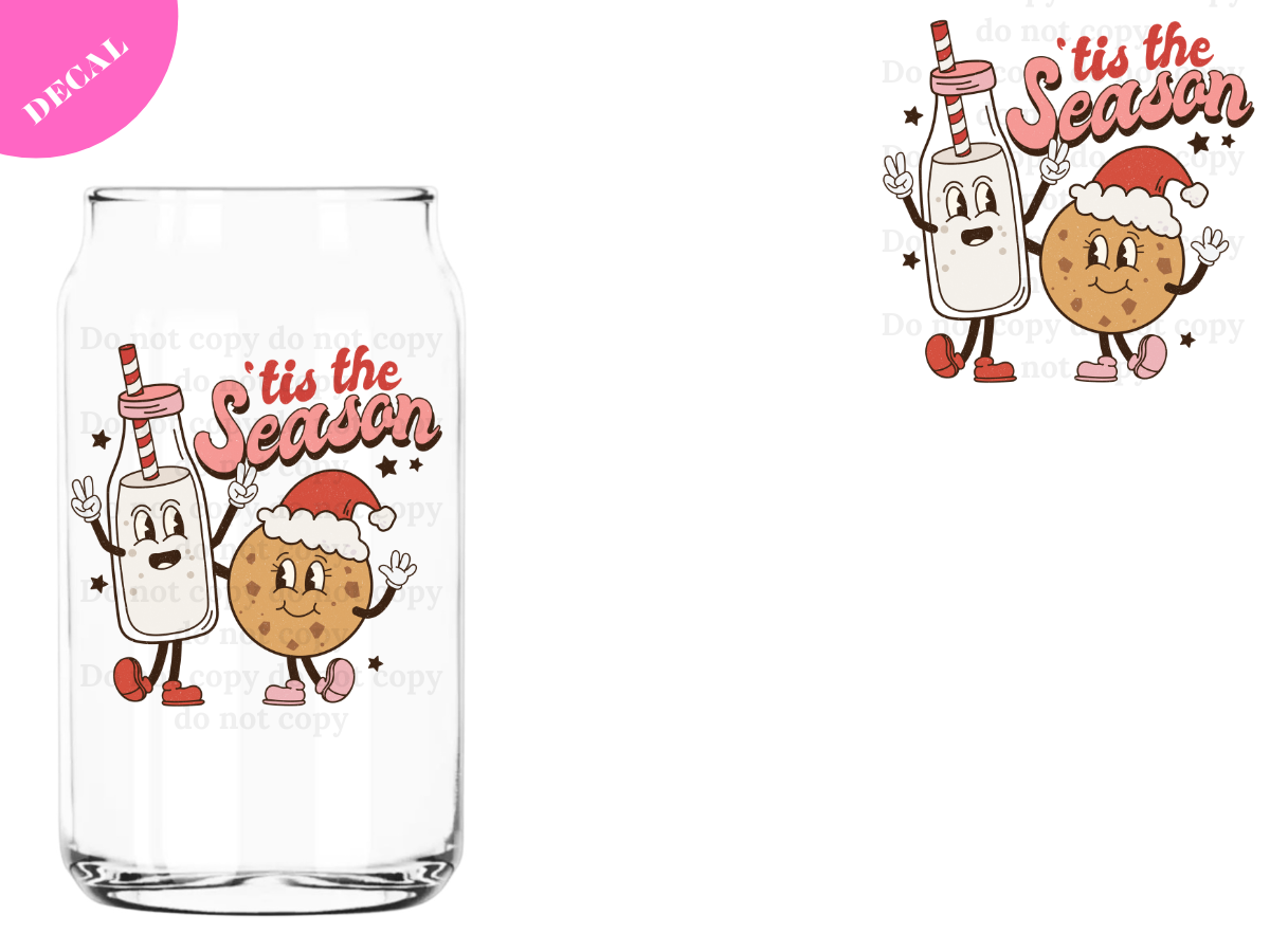 Tis the Season (milk & cookie) UV DTF New Decal
