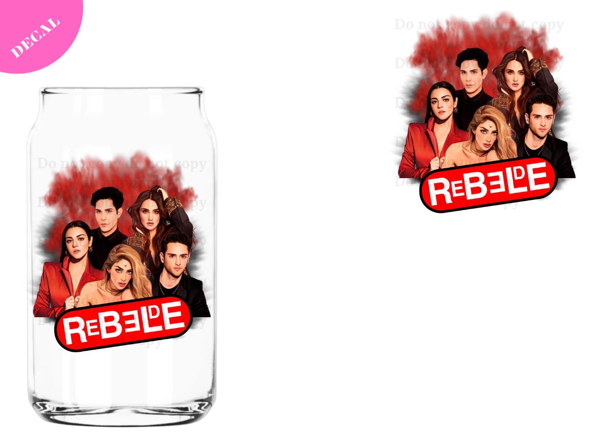 Rebelde UV DTF New Decal