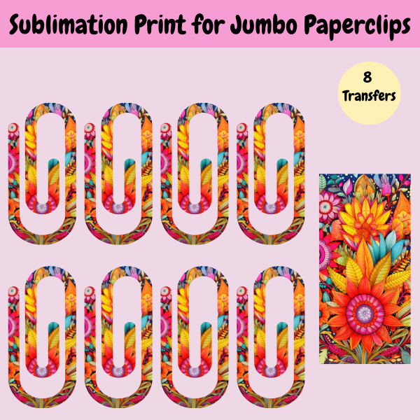 Bright Flowers Jumbo Paperclip **Sublimation Transfer**