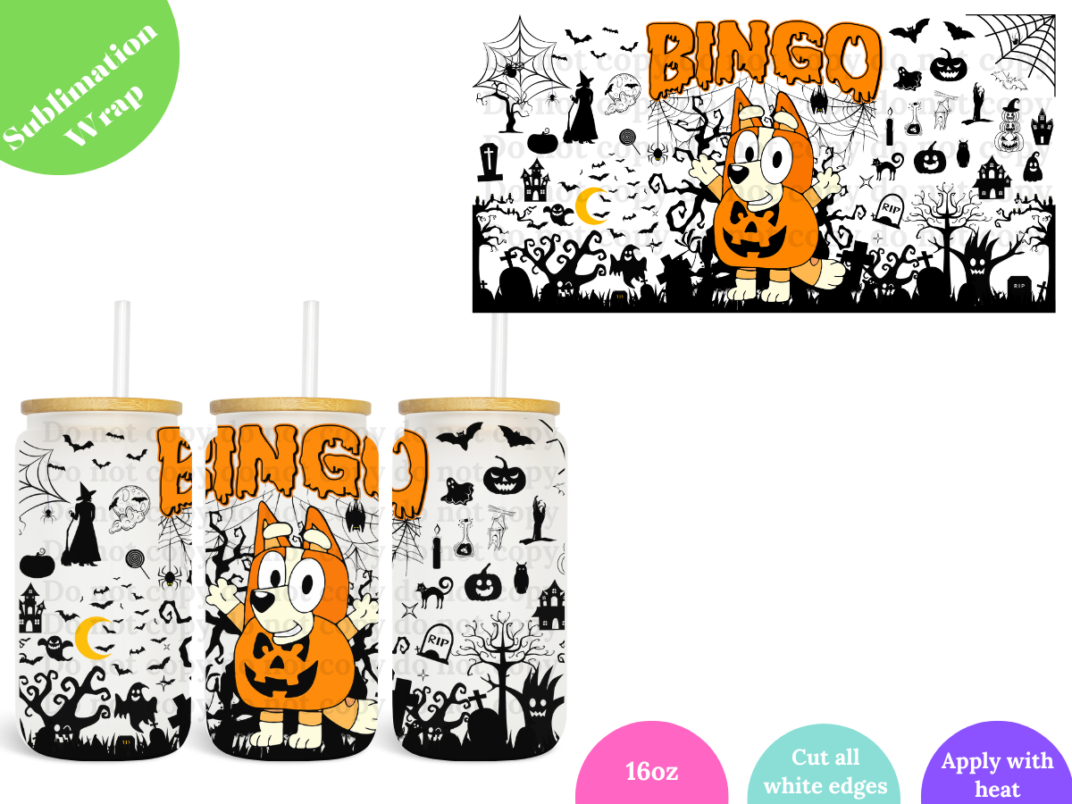 Bingo Halloween Drip 16oz **Sublimation Wrap**