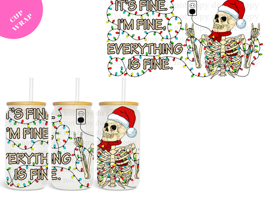 Everything is Fine UV DTF Wrap