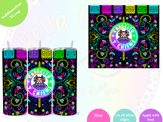 Cafecito y Chisme Doll 20oz Sublimation Wrap