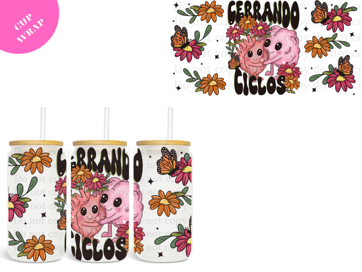 Cerrando Ciclos UV DTF Wrap