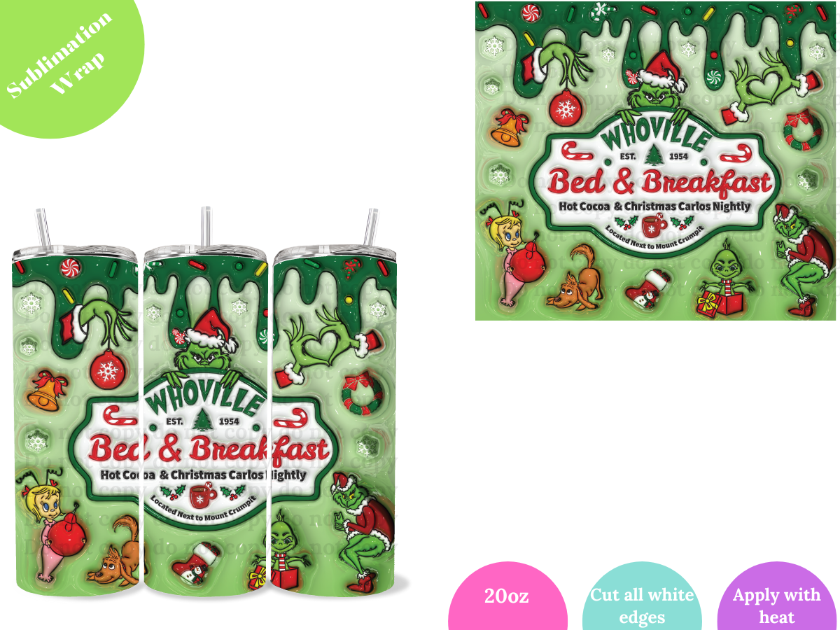Whoville Bed & Breakfast **20oz Sublimation Wrap**