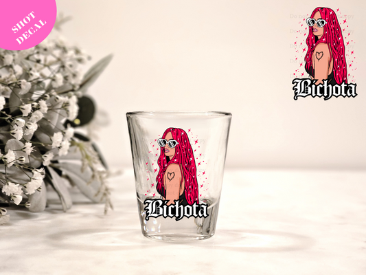 Bichota UV DTF Shot Decal