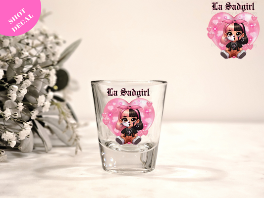 La Sadgirl (pink) UV DTF Shot Decal