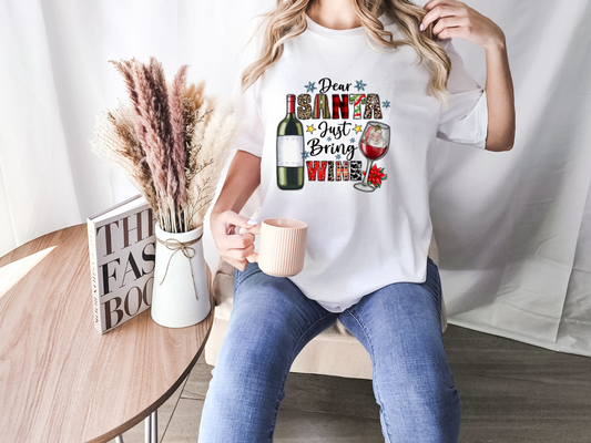 Dear Santa Just Bring the Wine