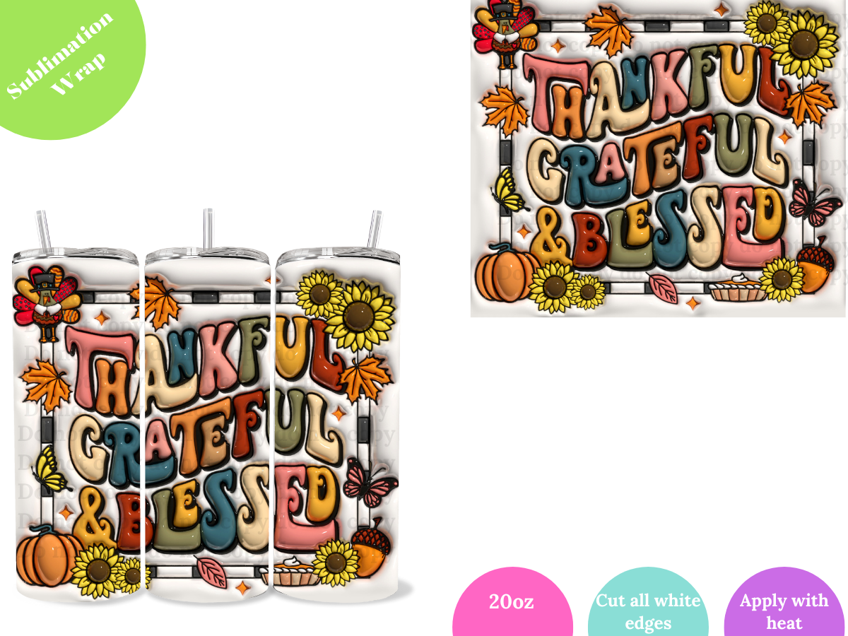 Thankful Grateful **20oz Sublimation Wrap**