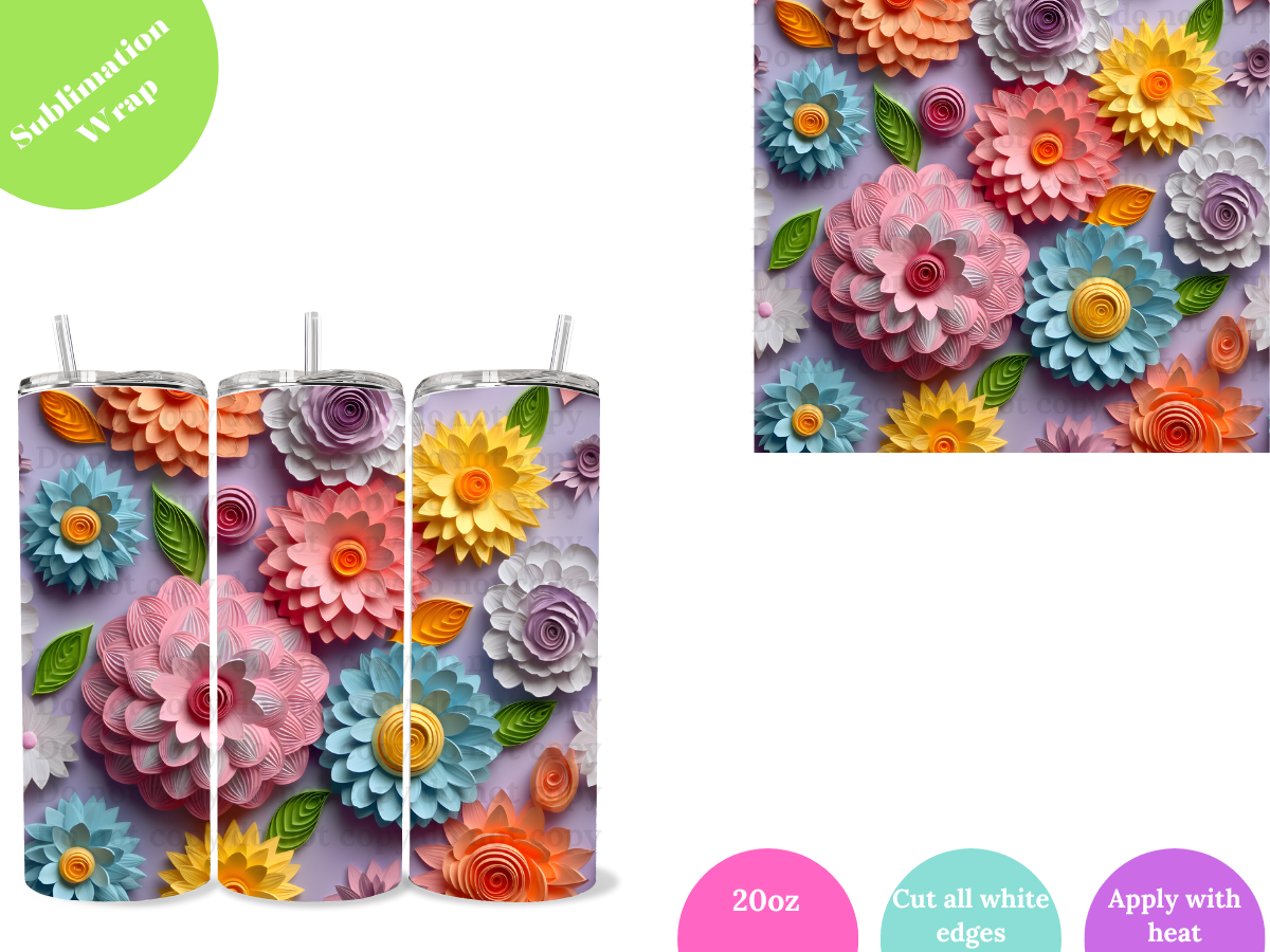 Flowers # 1 **20oz Sublimation Wrap**