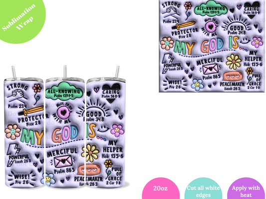 My God Is **20oz Sublimation Wrap**