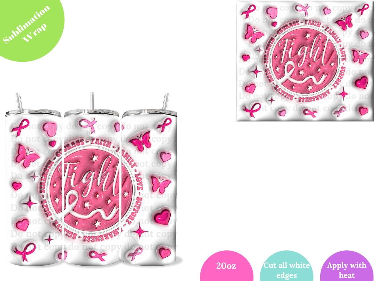 Fight **20oz Sublimation Wrap**