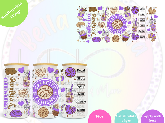 Cafecito y Chisme (purple) 16oz **Sublimation Wrap**