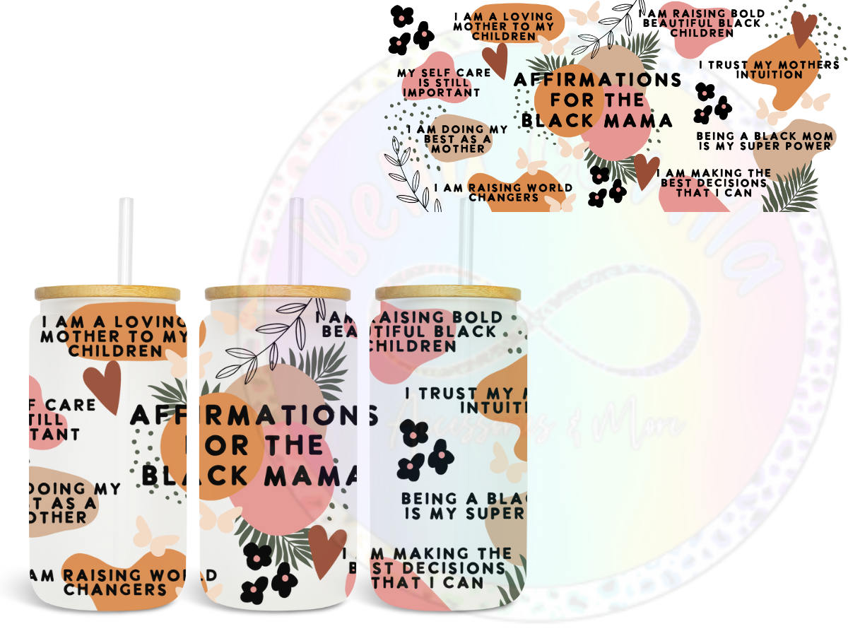 Affirmations for the Black Mama UV DTF Wrap