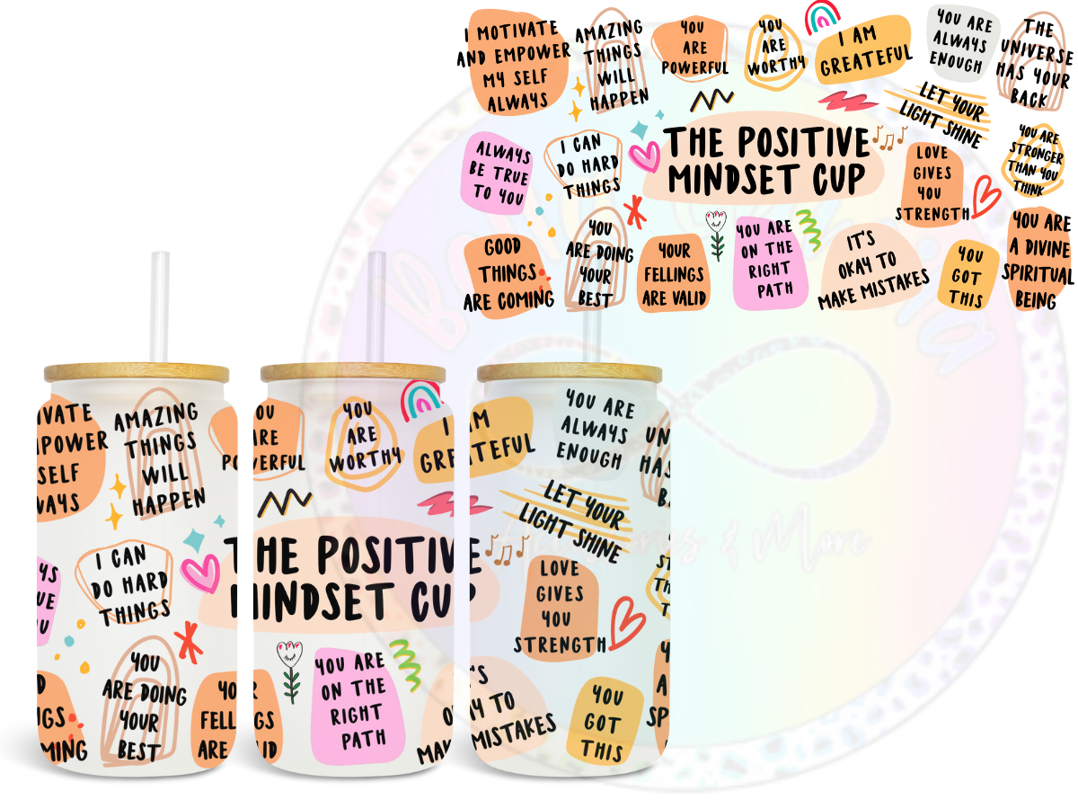 The Positive Mindset Cup UV DTF Wrap
