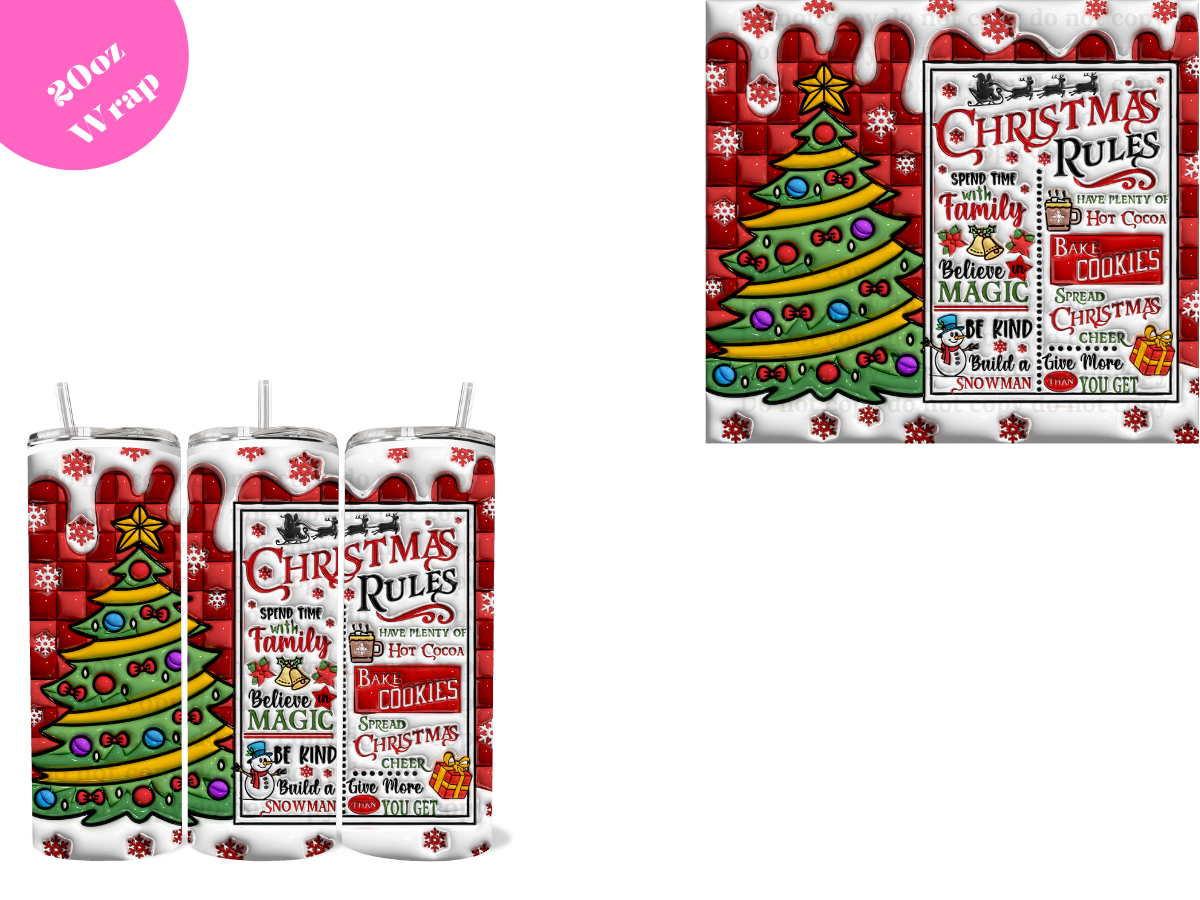 Christmas Rules *20oz Sublimation Wrap*