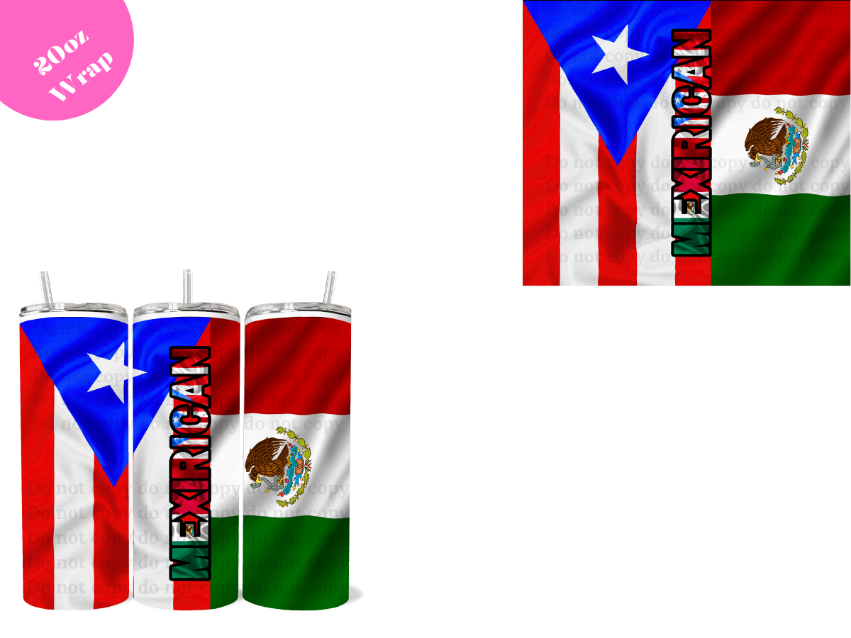 Mexirican *20oz Sublimation Wrap*