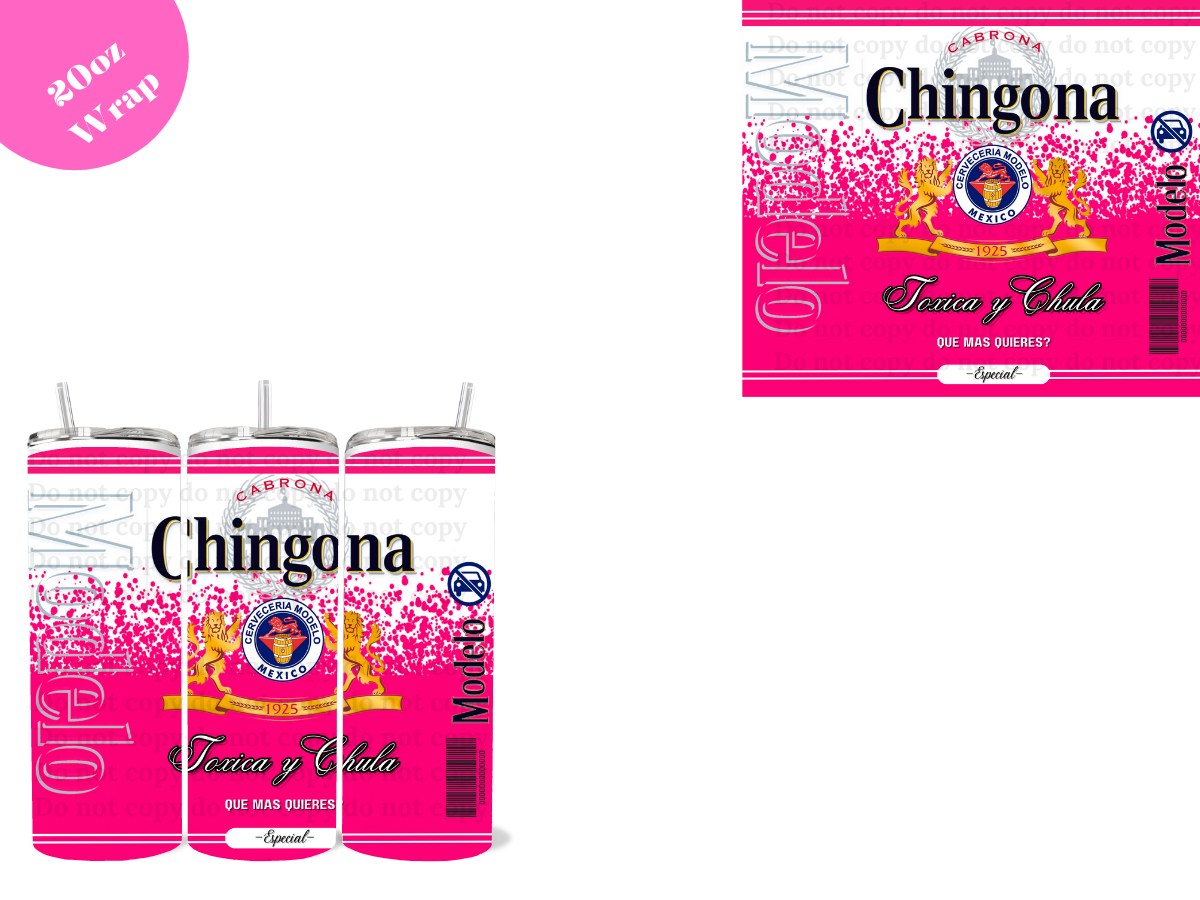 Toxica y Chula *20oz Sublimation Wrap*