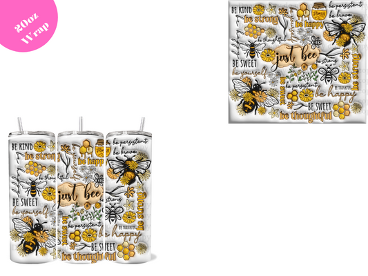 Bee Happy *20oz Sublimation Wrap*