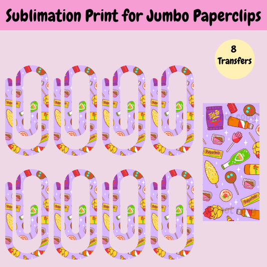 Dulces Mexicanos Jumbo Paperclip **Sublimation Transfer**