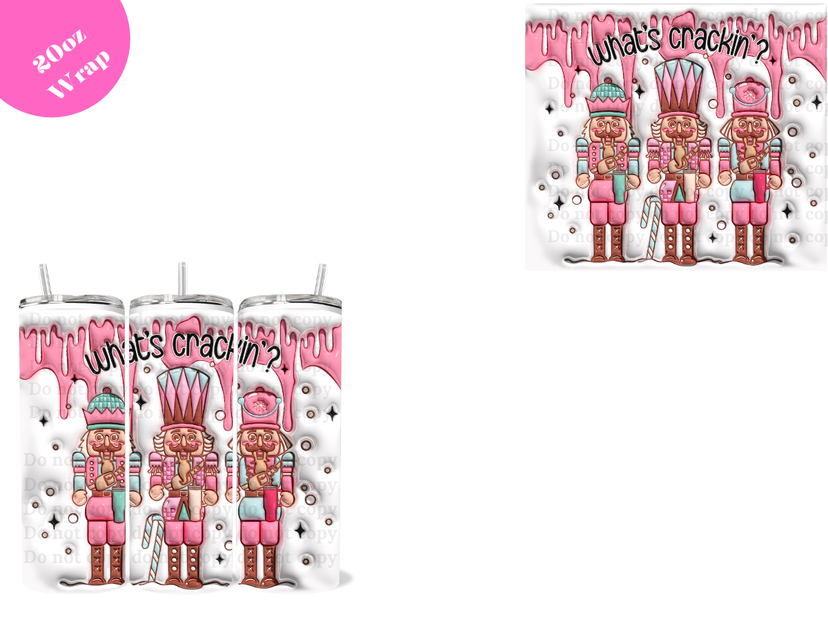 What's Crackin *20oz Sublimation Wrap*