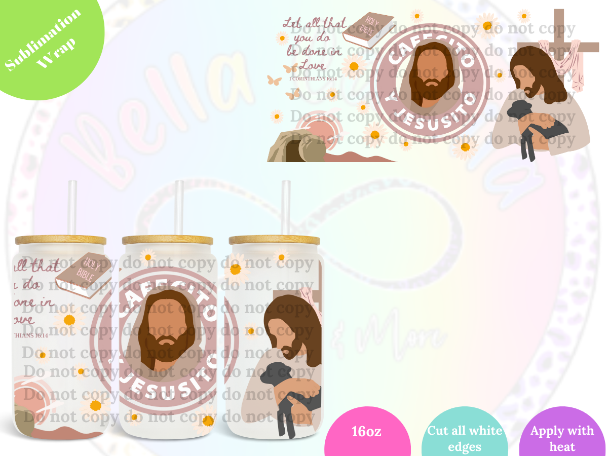 Cafecito y Jesusito 16oz **Sublimation Wrap**