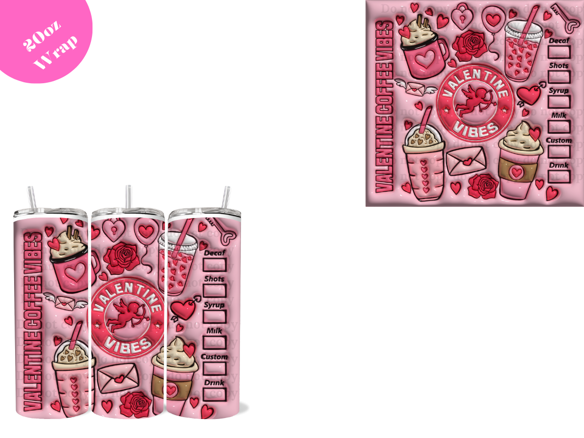 Valentine Vibes *20oz Sublimation Wrap*