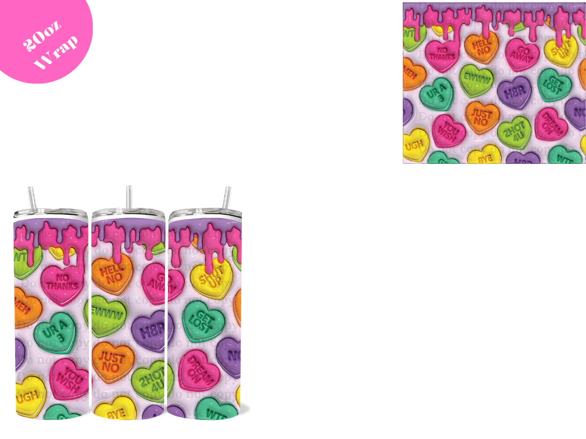 Hell No (hearts) *20oz Sublimation Wrap*