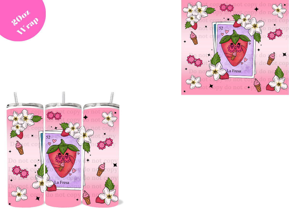 La Fresa *20oz Sublimation Wrap*