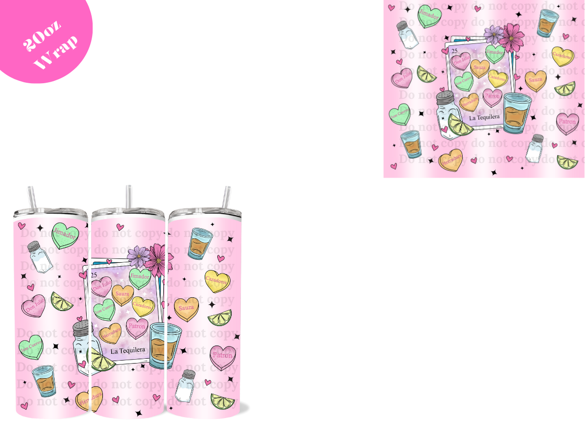 La Tequilera *20oz Sublimation Wrap*
