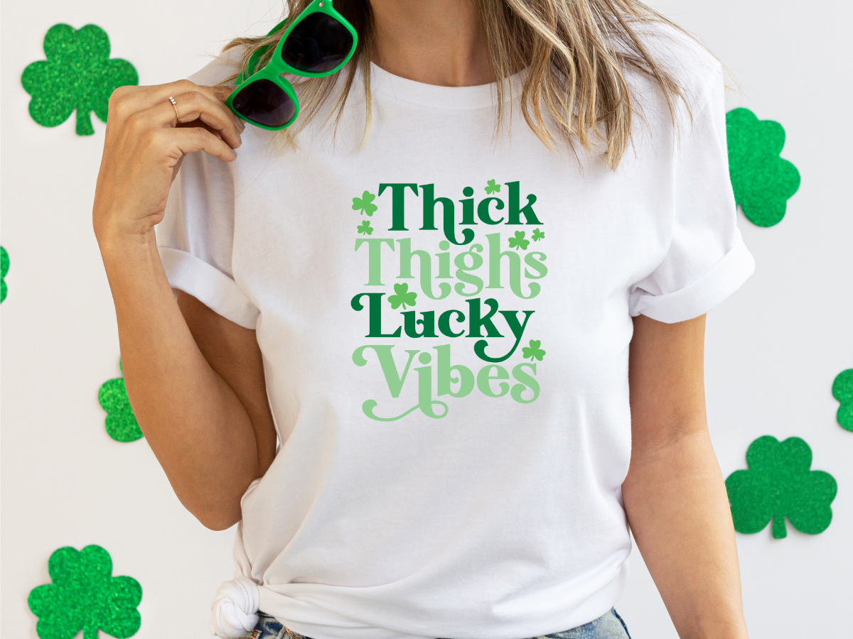 Thick Thighs Lucky Vibes