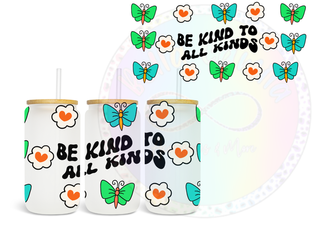 Be Kind to All Kinds UV DTF Wrap