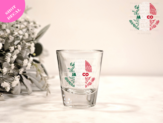 Jalisco UV DTF Shot Decal