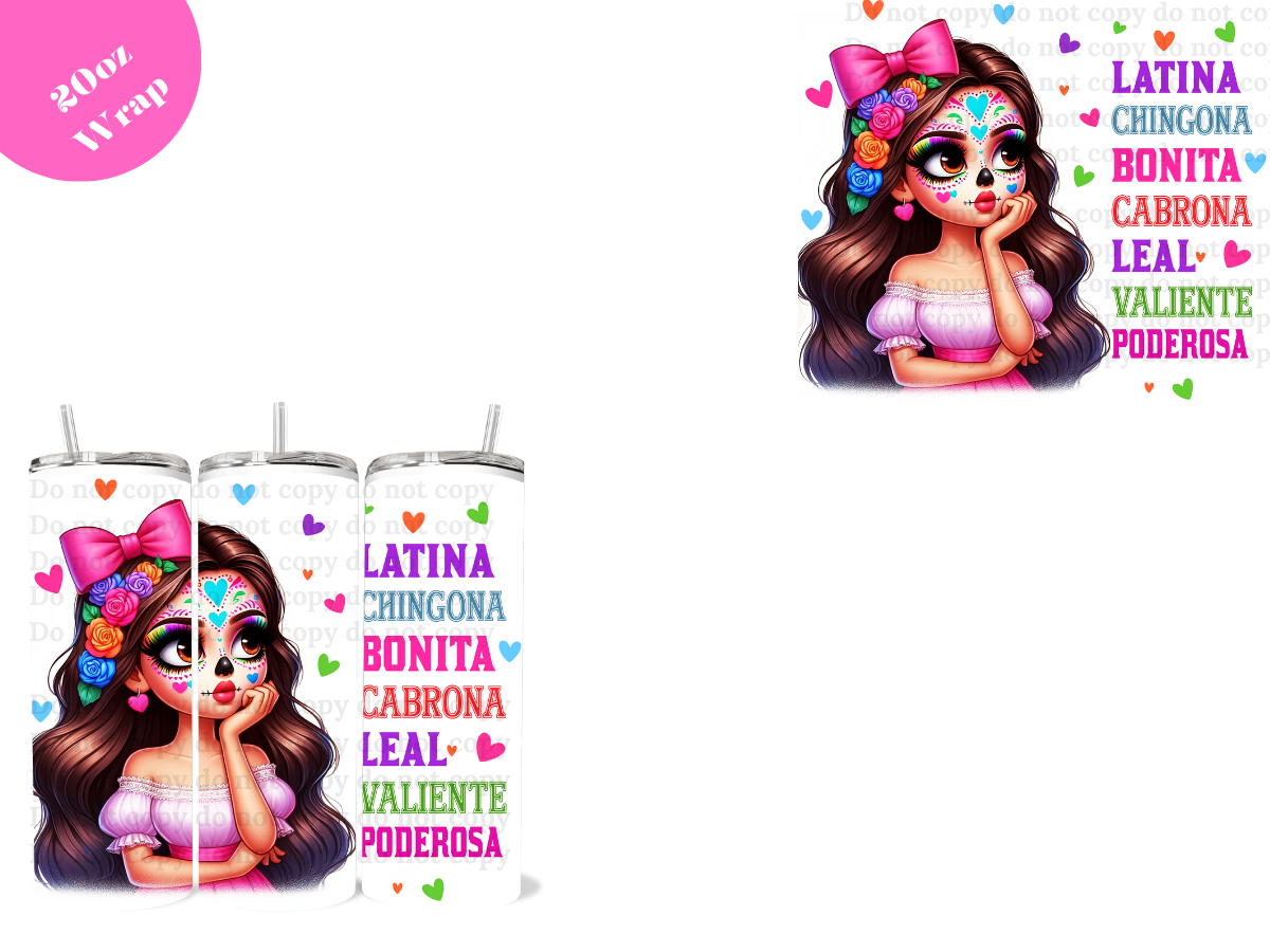 Latina Chingona *20oz Sublimation Wrap*