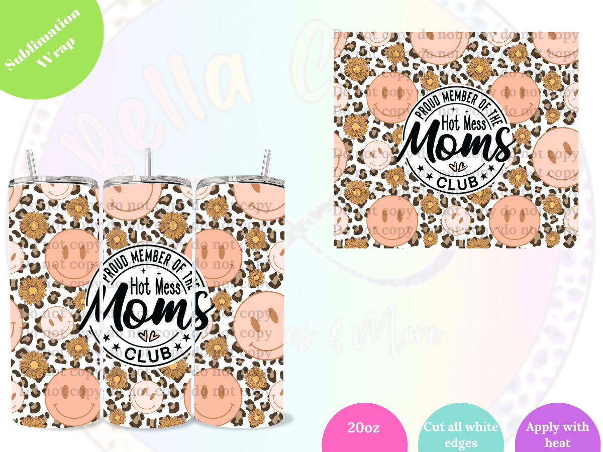 Hot Mess Mom 20oz Sublimation Wrap