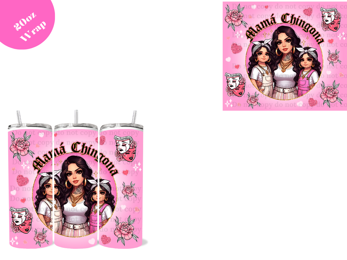 Mother's Day #9 *20oz Sublimation Wrap*