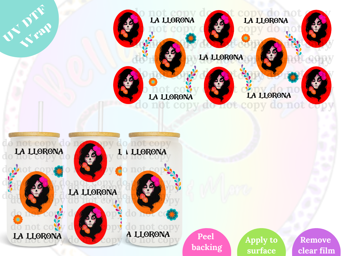 La Llorona UV DTF Wrap