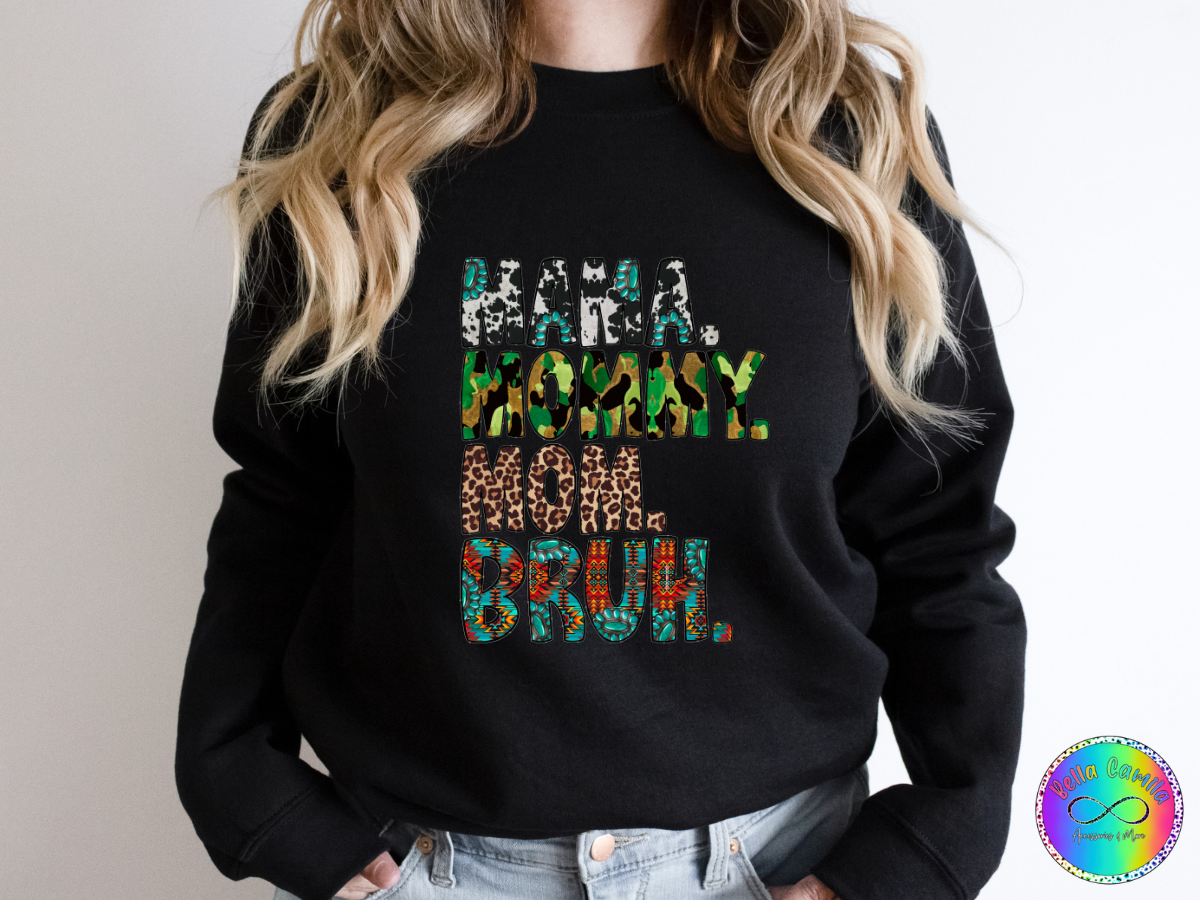A Mom, Mommy, Mom, Bruh!