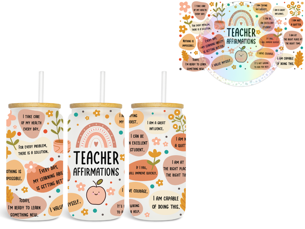 Teacher Affirmations UV DTF Cup Wrap