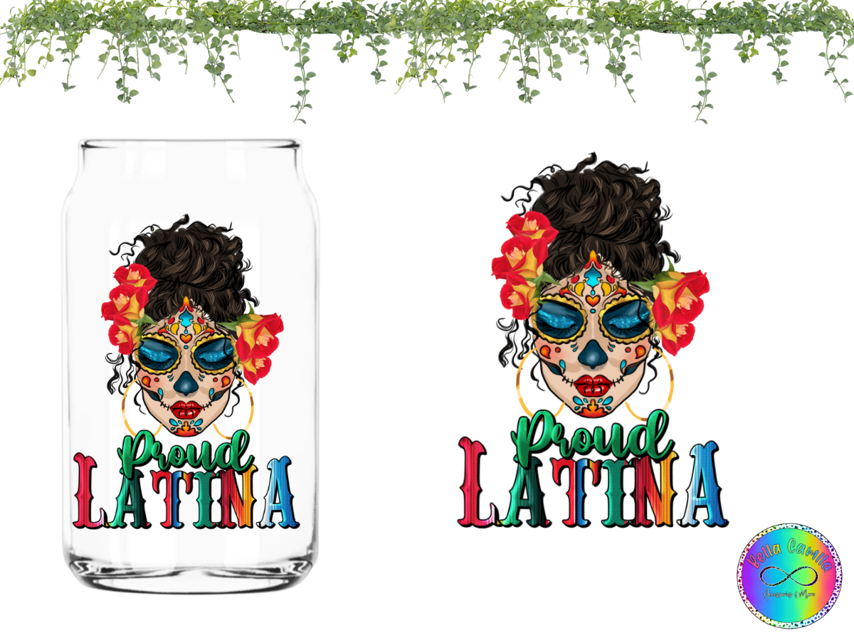 Proud Latina - UV DTF Decal