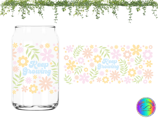 Keep Growing - UV DTF Cup Wrap