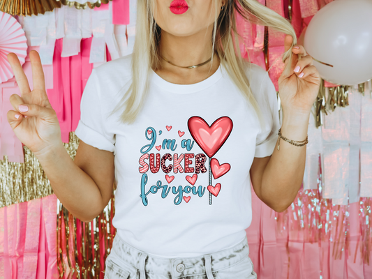 I'm a Sucker for YOU!