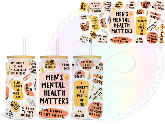 Men's Mental Health Matters UV DTF Wrap