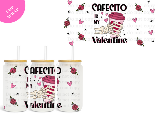 Cafecito is my Valentine UV DTF Wrap