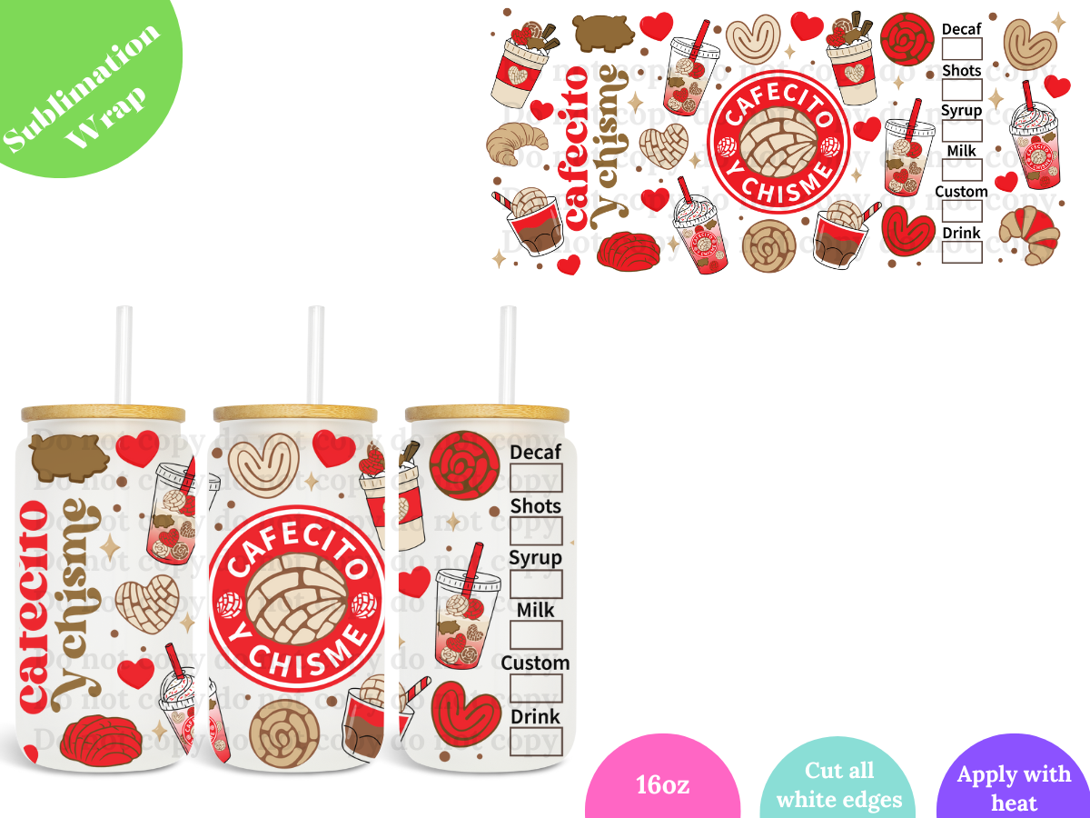 Cafecito y Chisme (red) 16oz **Sublimation Wrap**