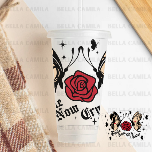 Smile Now Cry Later - 24oz UV DTF Cup Wrap