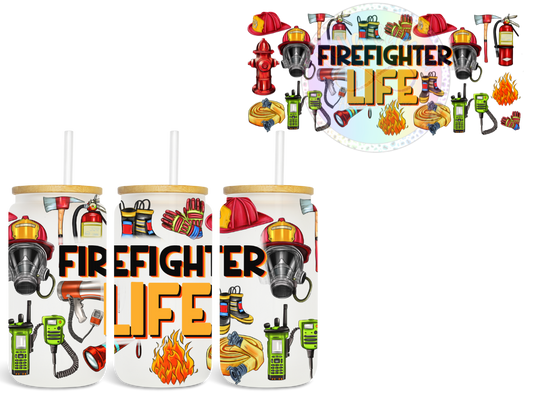 Firefighter Life - UV DTF Cup Wrap