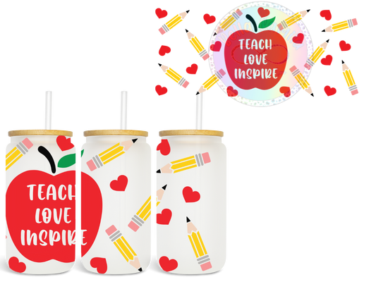 Teach Love Inspire UV DTF Cup Wrap