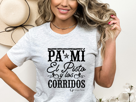 Pa'Mi El Pisto y los Corridos